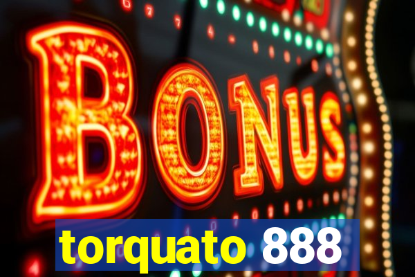 torquato 888